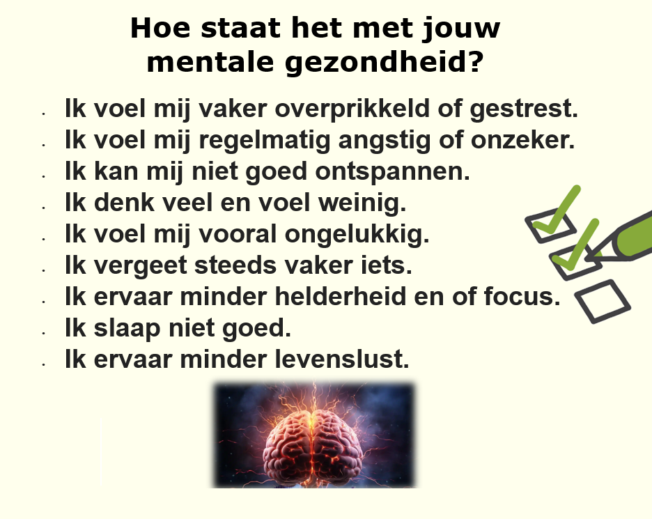 Hoe staat het met jouw mentale gezondheid? Een checklist met uitspraken